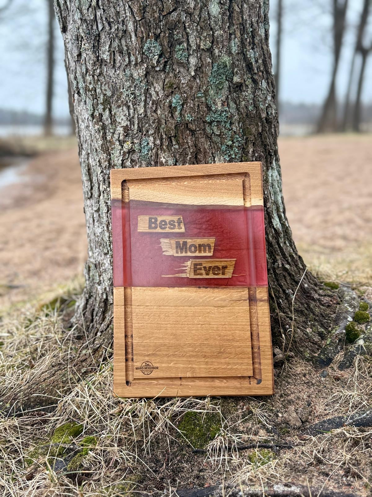 Serving Board – Best Mom Ever Edition